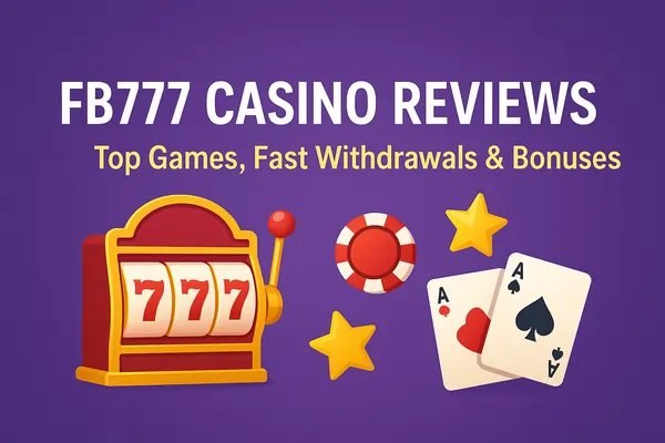 FB777 Casino Reviews